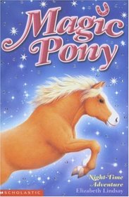 Night-Time Adventure (Magic Pony) (Magic Pony)