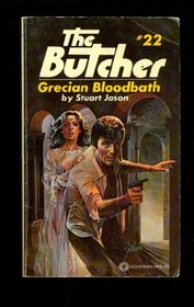 The Butcher (Grecian Bloodbath)