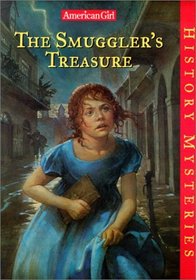 The Smuggler's Treasure (American Girl History Mysteries (Library))