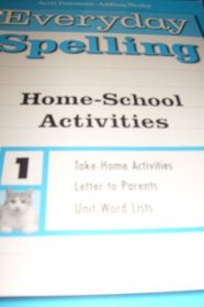 Everyday Spelling Home-School Activities