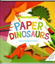 Paper Dinosaurs (Make Your Own)