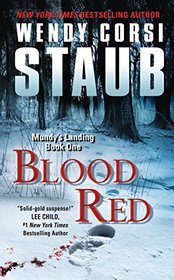 Blood Red (Mundy's Landing, Bk 1)