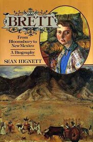 Brett: From Bloomsbury to New Mexico : a biography