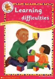 Learning Difficulties (Special Needs in the Early Years)