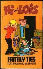 Hi and Lois Family Ties
