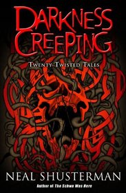 Darkness Creeping (Turtleback School & Library Binding Edition)
