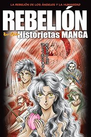 Rebelin (Historietas manga) (Spanish Edition)