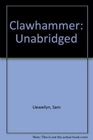 Clawhammer: Unabridged
