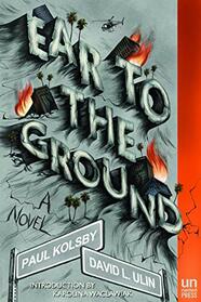 Ear to the Ground: A Novel