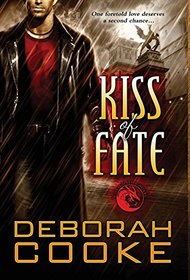 Kiss of Fate: A Dragonfire Novel (The Dragonfire Novels)