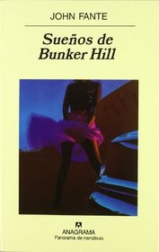Suenos de Bunker Hill (Spanish Edition)