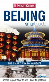 Beijing Smart Guide (Insight Smart Guide Beijing)