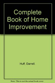 Complete Book of Home Improvement