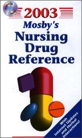2003 Mosby's Nursing Drug Reference (Book + Mini CD-ROM for Windows)