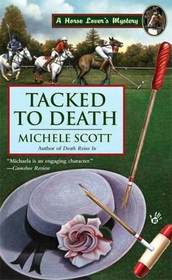 Tacked to Death (Horse Lover's, Bk 3)
