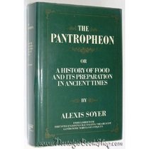 Pantropheon: History of Food and Its Preparation in Ancient Times