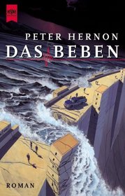 Das Beben.