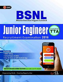 Guide to BSNL Telecom Technical Assistant(TTA) Junior Engineer (Erstwhile TTA)