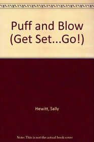 Puff and Blow (Get Set...Go!)