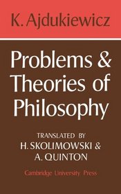 Problems and Theories of Philosophy