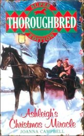 Ashleigh's Christmas Miracle  (Thoroughbred: Super Editions, No 1)