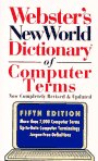 Webster's New World Dictionary of Computer Terms