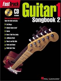 Fasttrack Guitar 1: Songbook 2 (Fast Track (Hal Leonard))
