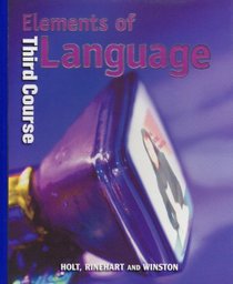 Elements of Language: Third Course