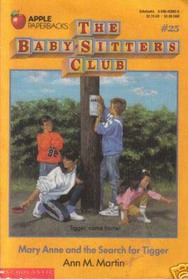 Mary Anne and the Search for Tigger (Baby-Sitters Club, 25)