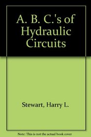 ABC's of hydraulic circuits,