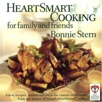 HeartSmart Cooking for Family and Friends