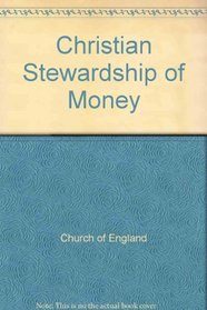 Christian Stewardship of Money