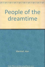 People of the dreamtime