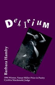 Delirium: Poems