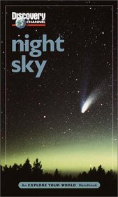 NIGHT SKY (EXPLORE YOUR WORLD HANDBOOK)