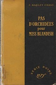 No Orchids for Miss Blandish