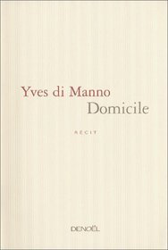 Domicile (French Edition)