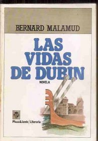 Las vidas de Dubin (Literaria) (Spanish Edition)