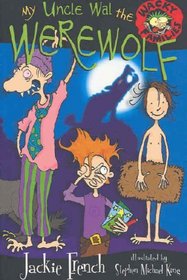 My Uncle Wal the Werewolf