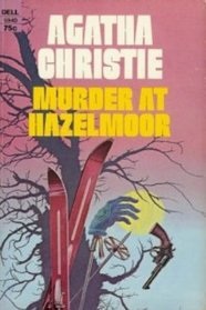 The Murder at Hazelmoor (Winterbrook Edition)