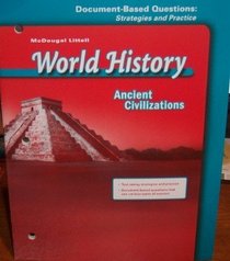 Document-Based Questions: Strategies and Practice (World History: Ancient Civilizations)