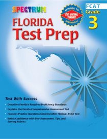 Spectrum Florida Test Prep, Grade 3 (Spectrum Florida)