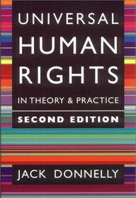 Universal Human Rights in Theory and Practice