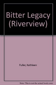 Riverview: Bitter Legacy