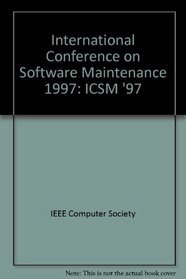 1997 International Conference on Software Maintenance, Icsm '97
