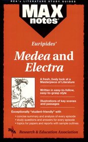 Medea & Electra  (MAXNotes Literature Guides) (MAXnotes)