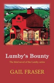 Lumby's Bounty (Lumby Series) (Volume 3)