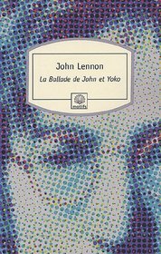 La Ballade de John et Yoko (French Edition)