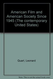 American Film and American Society Since 1945 (The contemporary United States)