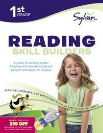 First Grade Reading Skill Builders (Sylvan Workbooks) (Language Arts Workbooks)